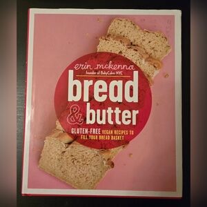 📚 Cookbook Bread & Butter Gluten-Free Vegan Favorites by Erin McKenna -  2015